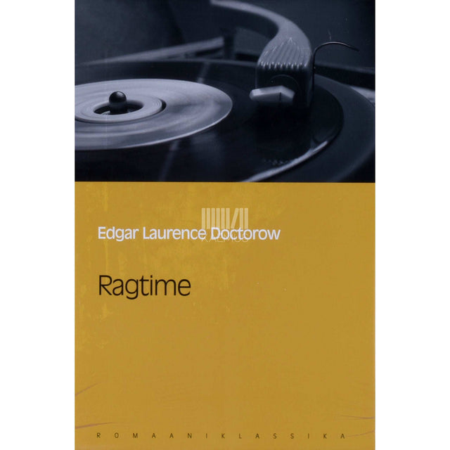 Edgar Lawrence Doctorow - Ragtime