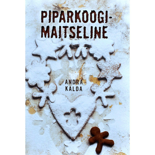 Andra Kalda - Piparkoogimaitseline