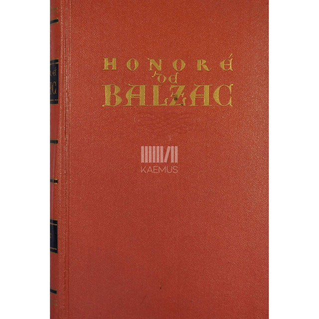 Honoré de Balzac - Inimlik komöödia. Stseenid Pariisi elust