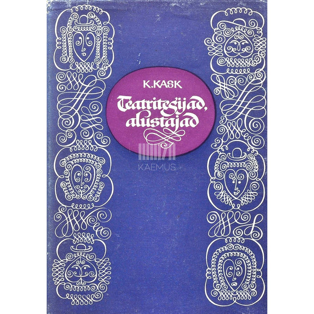 Karin Kask - Teatritegijad, alustajad. Eesti teatrilugu - 1917