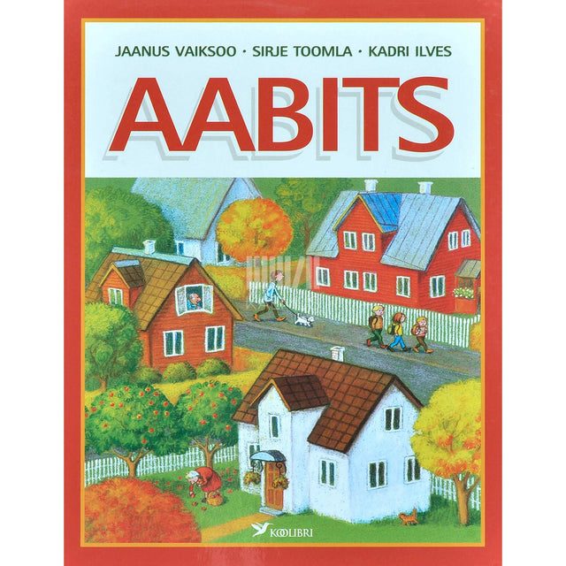 Jaanus Vaiksoo, Sirje Toomla, Kadri Ilves - Aabits