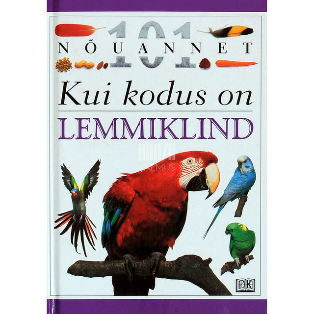 David Alderton - Kui kodus on lemmiklind
