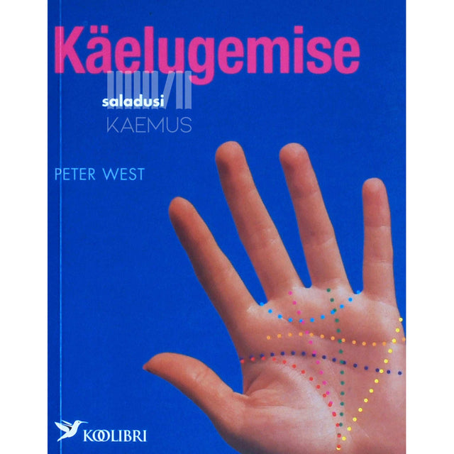 Peter West - Käelugemise saladusi