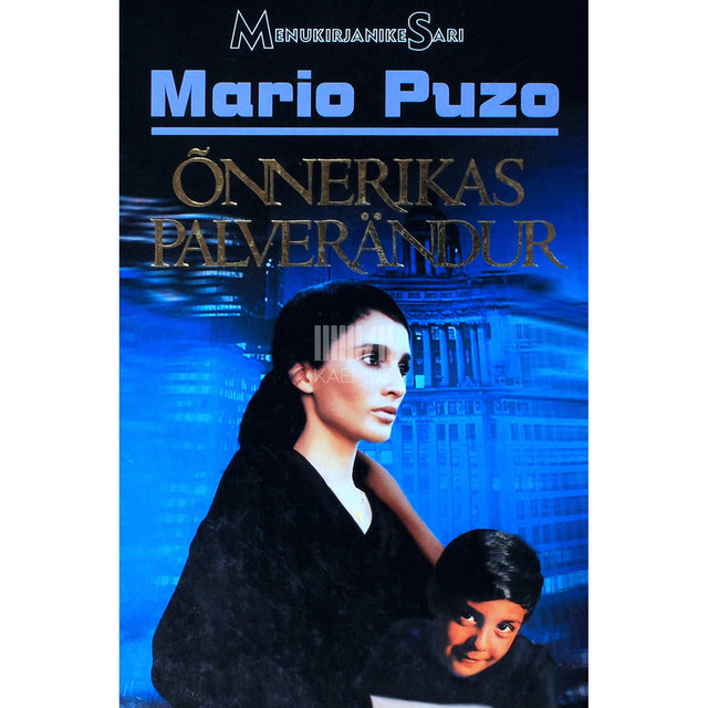 Mario Puzo - Õnnerikas palverändur