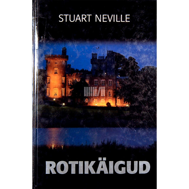 Stuart Neville - Rotikäigud