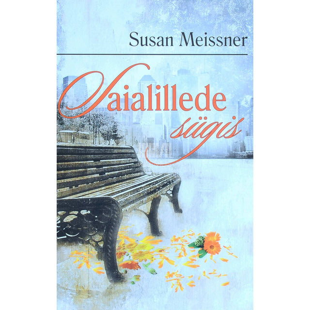 Susan Meissner - Saialillede sügis
