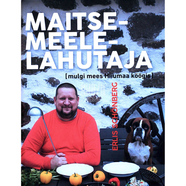 Erlis Schönberg - Maitsemeelelahutaja. Mulgi mees Hiiumaa köögis