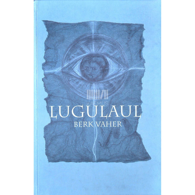 Berk Vaher - Lugulaul