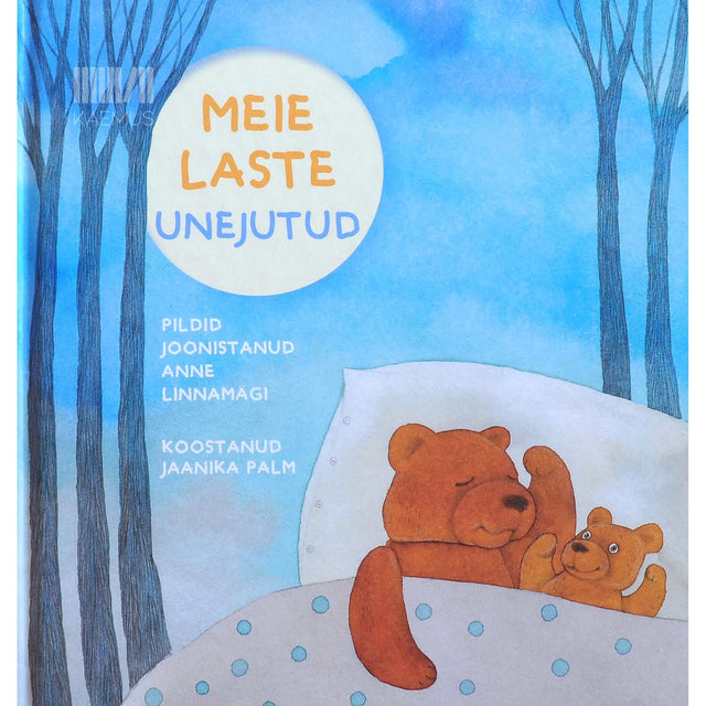 ... - Meie laste unejutud