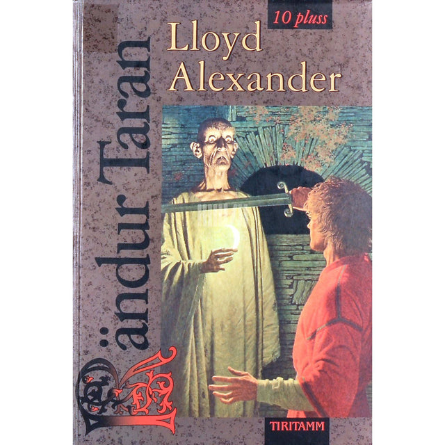 Lloyd Alexander - Rändur Taran