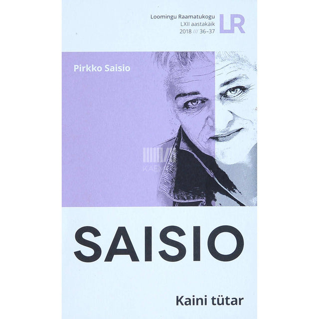 Pirkko Saisio - Kaini tütar