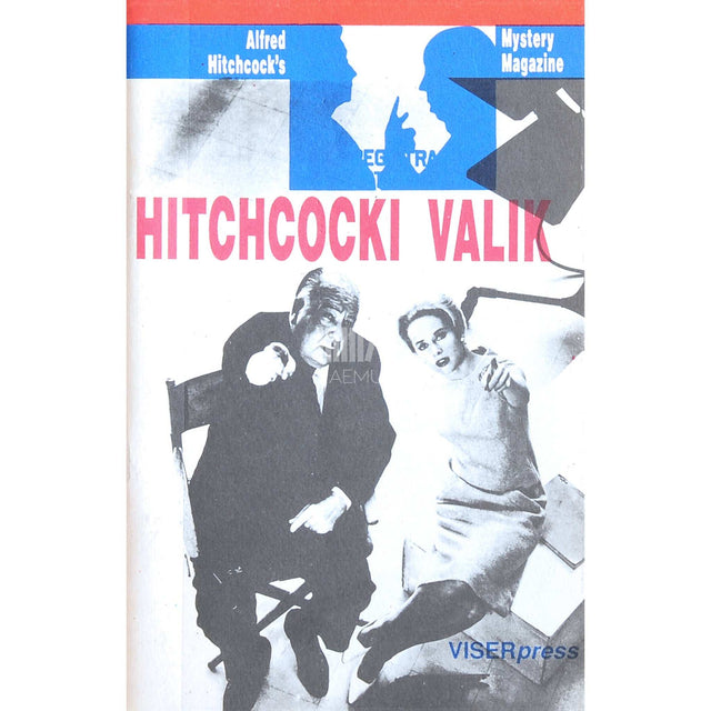 Alfred Hitchcock - Hitchcocki valik. Lühijutte väljaandest …