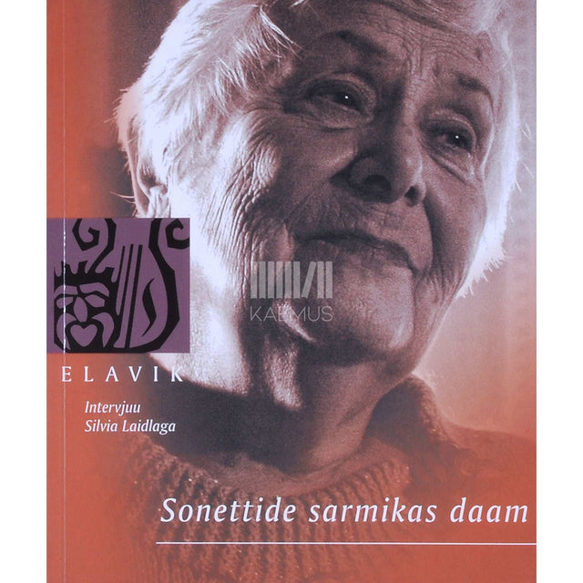Iivi Lepik - Sonettide sarmikas daam. Intervjuu Silvia Laidlaga