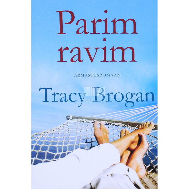 Tracy Brogan - Parim ravim