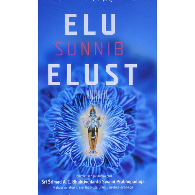 A. C. Bhaktivedanta Swami Prabhupada - Elu sünnib elust. Hommikused jalutuskäigud …