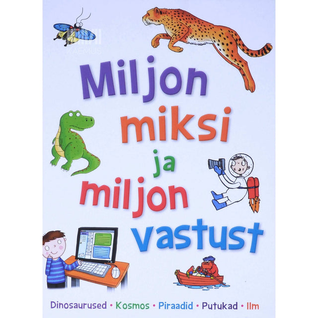 Camilla De la Bédoyère - Miljon miksi ja miljon vastust