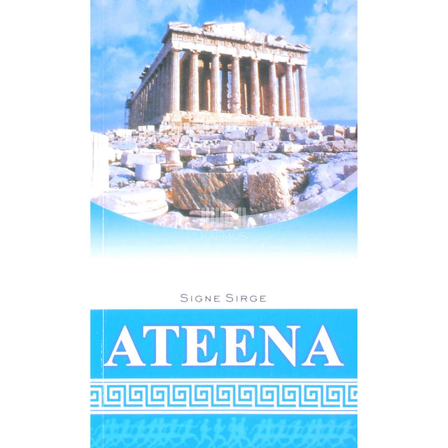 Signe Sirge - Ateena. Reisijuht