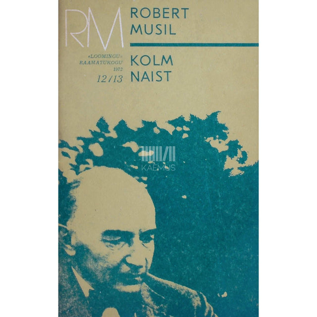 Robert Musil - Kolm naist