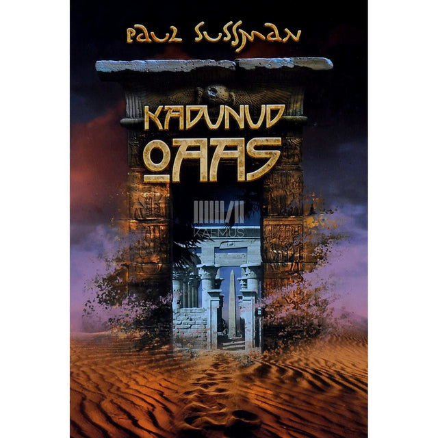 Paul Sussman - Kadunud oaas