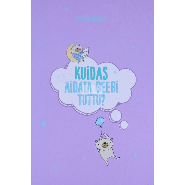 ... - Kuidas aidata beebi tuttu?