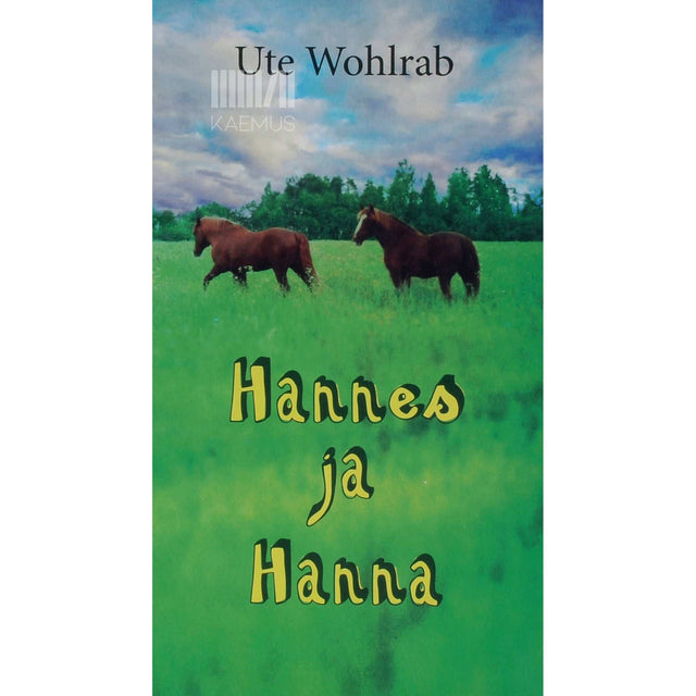 Ute Wohlrab - Hannes ja Hanna