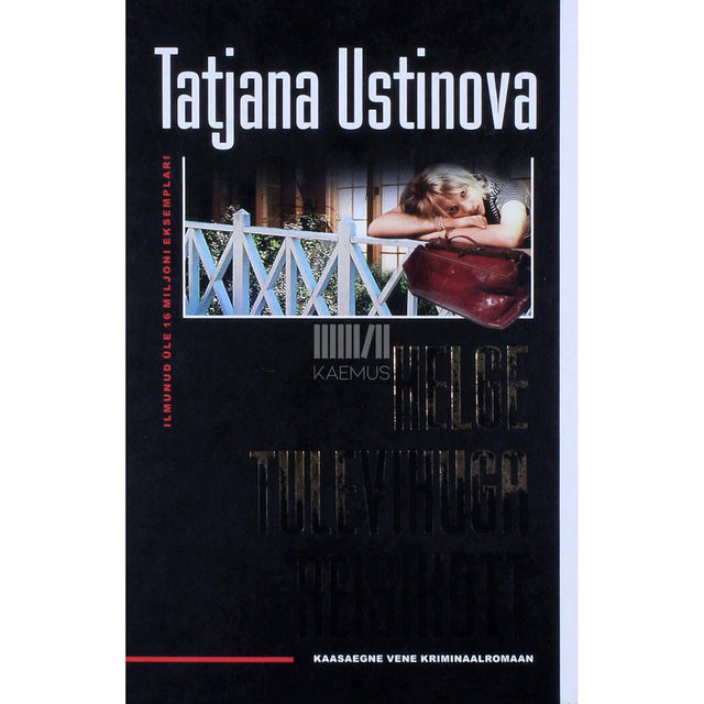Tatjana Ustinova - Helge tulevikuga reisikott