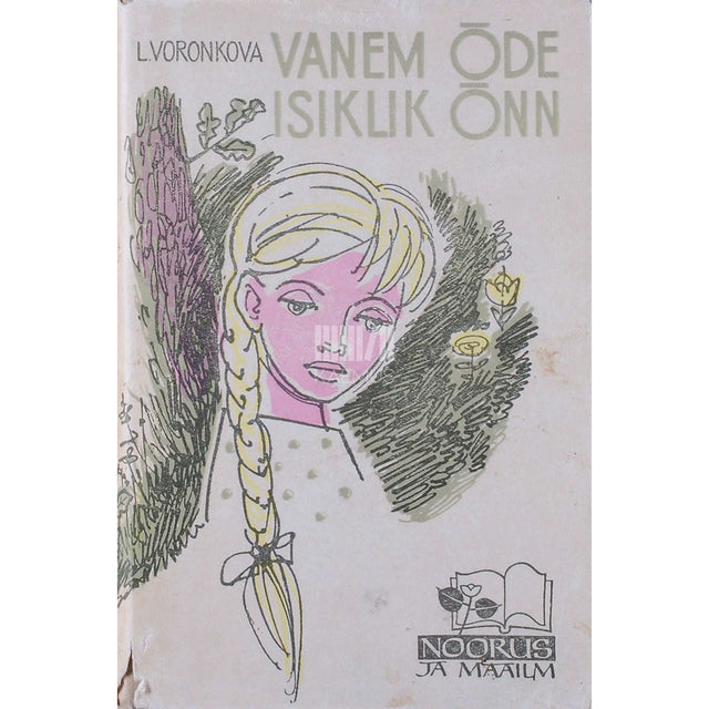 Ljubov Voronkova - Vanem õde. Isiklik õnn