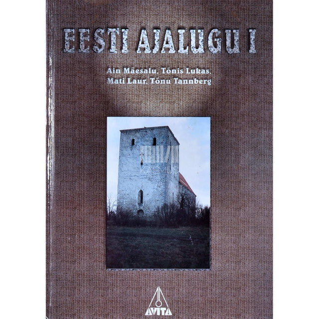... - Eesti ajalugu 1. osa
