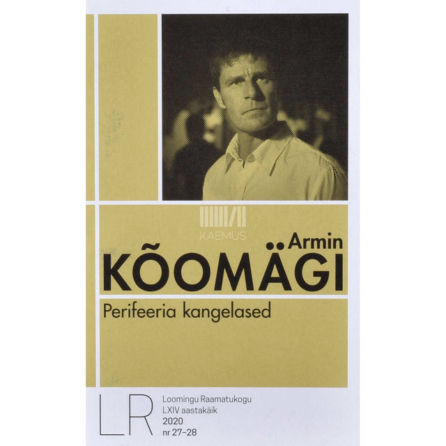Armin Kõomägi - Perifeeria kangelased