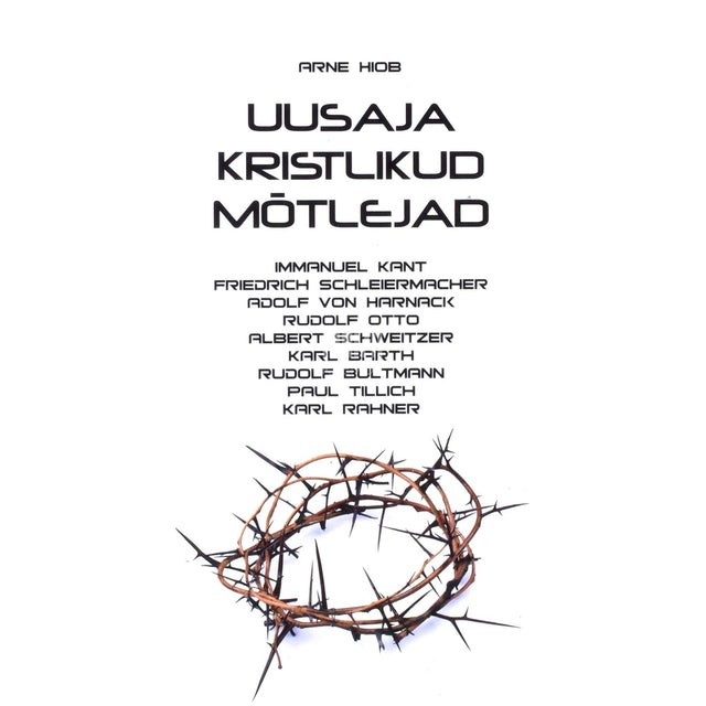 Arne Hiob - Uusaja kristlikud mõtlejad