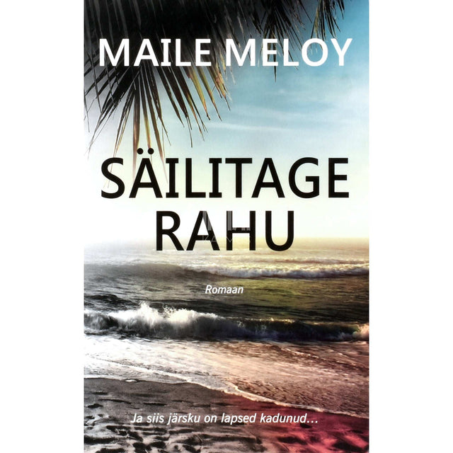 Maile Meloy - Säilitage rahu