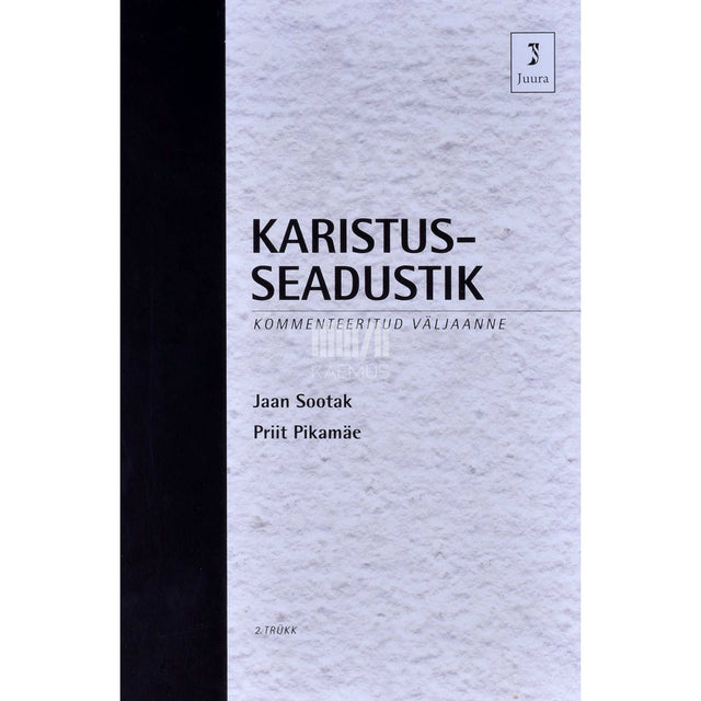 ... - Karistusseadustik. Kommenteeritud väljaanne