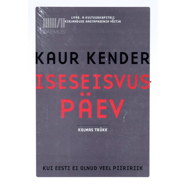 Kaur Kender - Iseseisvuspäev