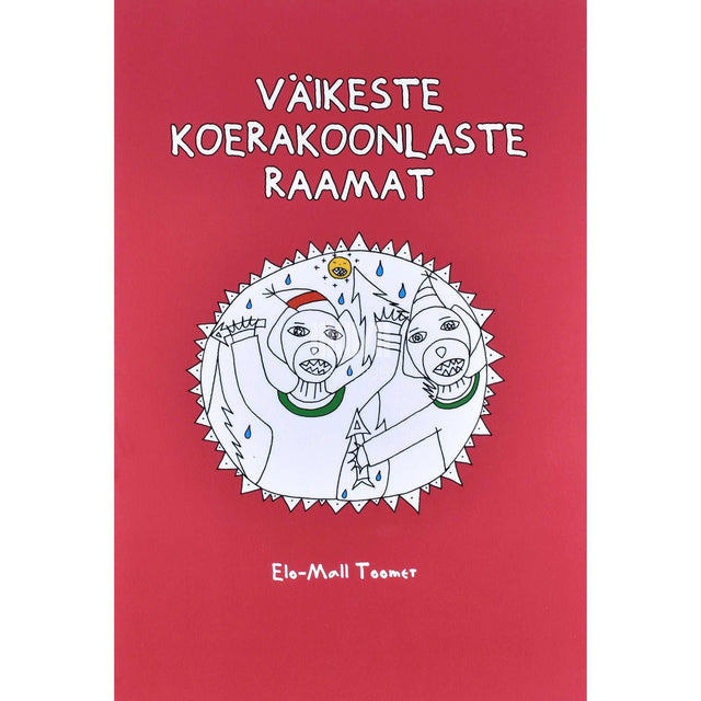 Elo-Mall Toomet - Väikeste koerakoonlaste raamat