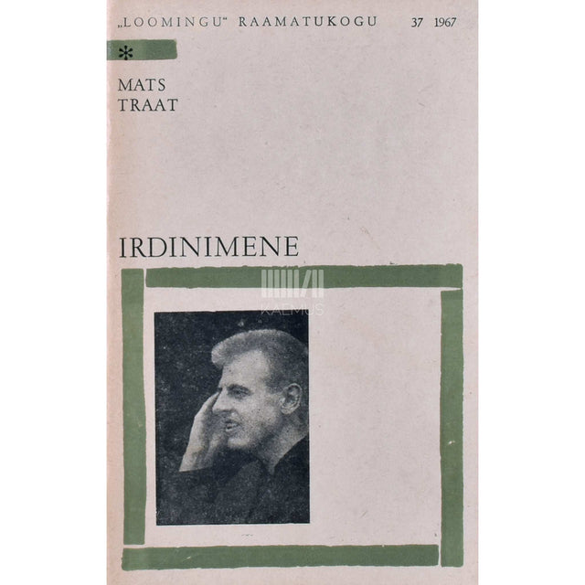 Mats Traat - Irdinimene