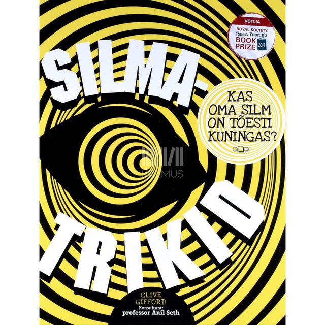 Clive Gifford - Silmatrikid. Kas oma silm on tõesti kuningas?