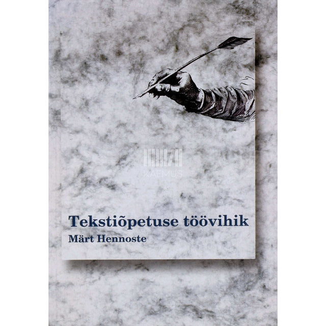 Märt Hennoste - Tekstiõpetuse töövihik keskkoolile