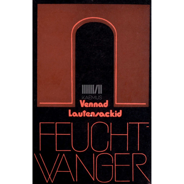 Lion Feuchtwanger - Vennad Lautensackid