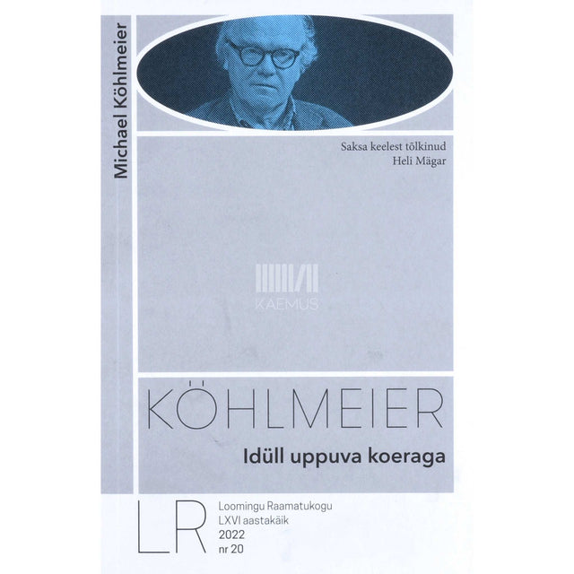 Michael Köhlmeier - Idüll uppuva koeraga