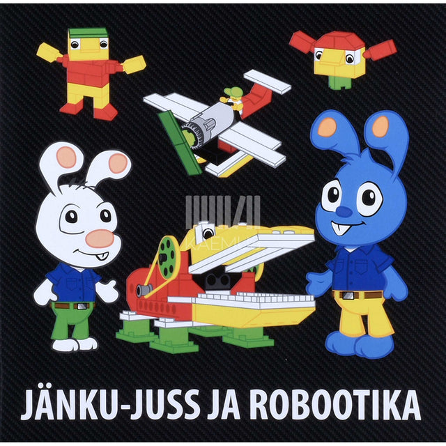 Jaanus Leoste - Jänku-Juss ja robootika