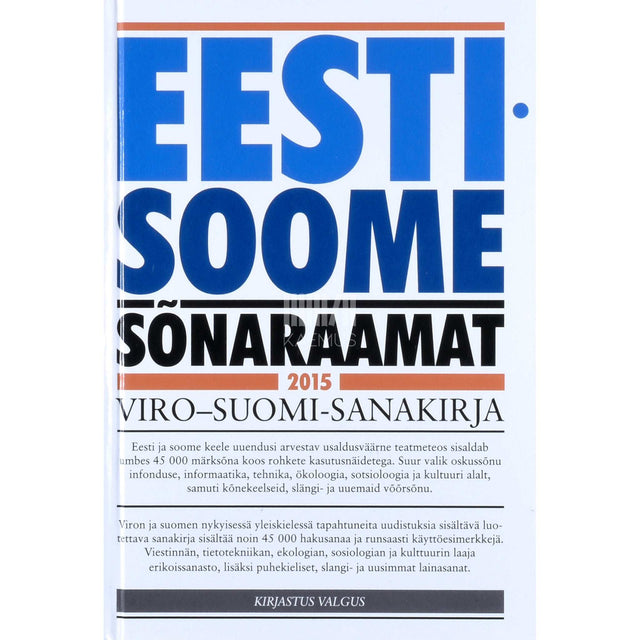 ... - Eesti-soome sõnaraamat. Viro-suomi-sanakirja