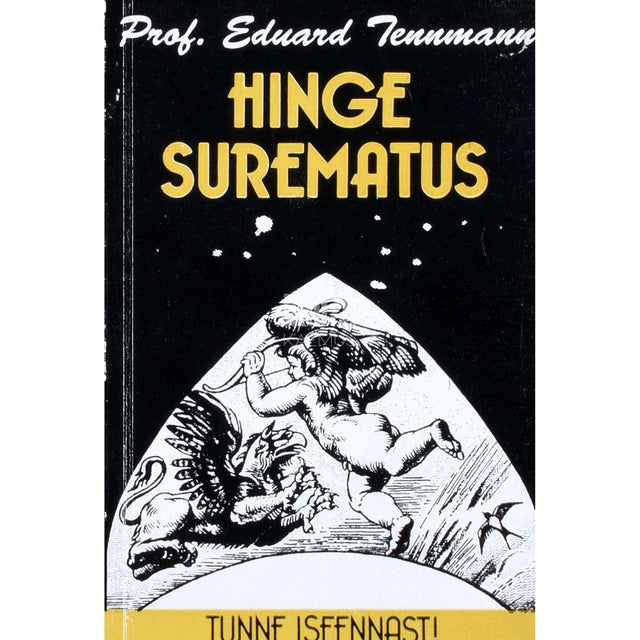 Eduard Tennmann - Hinge surematus