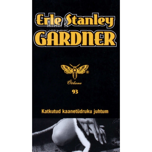 Erle Stanley Gardner - Katkutud kaanetüdruku juhtum