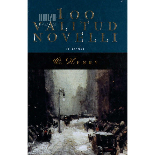 O. Henry - 100 valitud novelli 2. osa