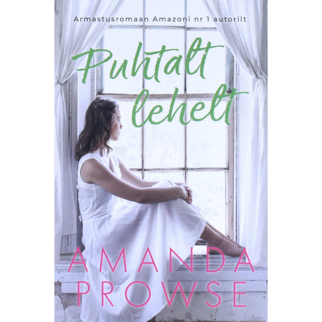 Amanda Prowse - Puhtalt lehelt