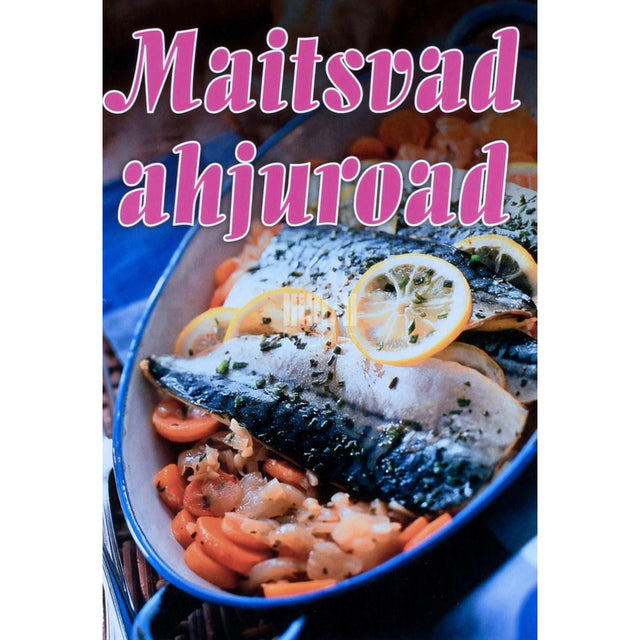 ... - Maitsvad ahjuroad