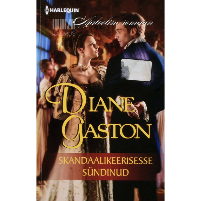 Diane Gaston - Skandaalikeerisesse sündinud