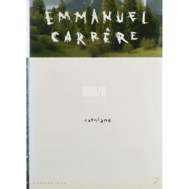 Emmanuel Carrère - Vaenlane
