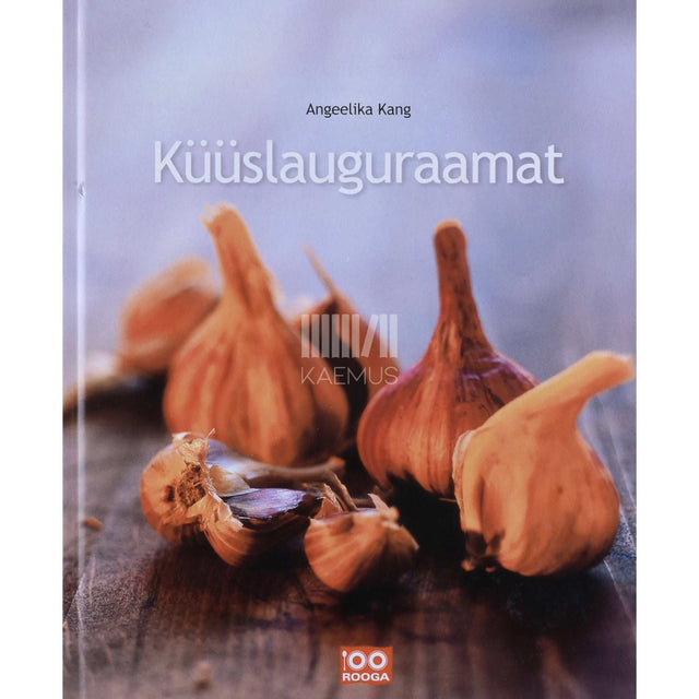 Angeelika Kang - Küüslauguraamat