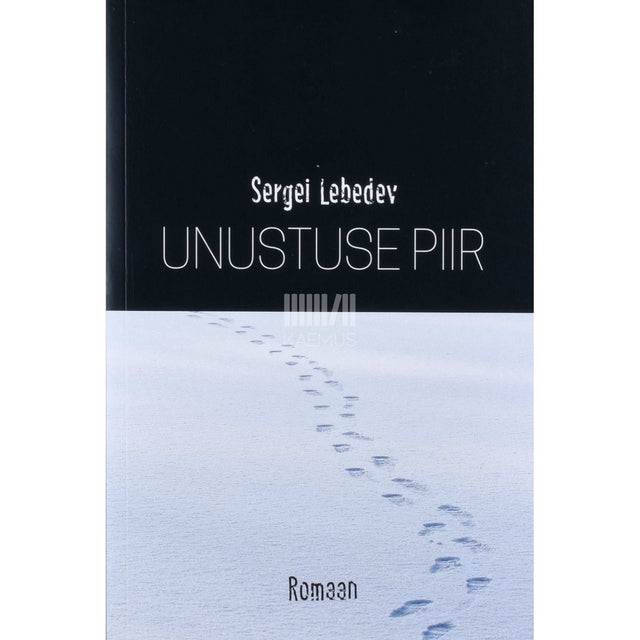Sergei Lebedev - Unustuse piir